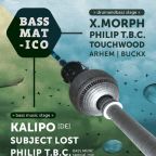 BASSMATICO CROSS with KALIPO (DE) & PHILIP TBC & X.MORPH