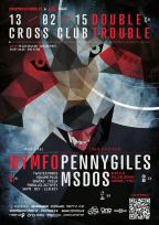 DOUBLE TROUBLE  - PENNYGILES (UK) & MSDOS (GR)  & NYMFO (NL)