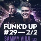 FUNK'D UP #29 & POSSITIVA STAGE