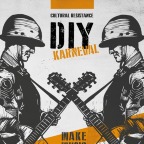 DIY KARNEVAL  2019 - MAKE MUSIC, NOT WEAPONS