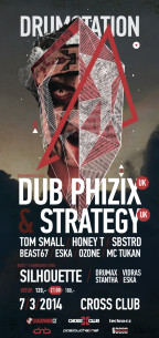 7.3.2014 DUB PHIZIX & STRATEGY V CROSSU - DRUMSTATION