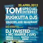MOOOVE IT! with Tom Special Interest (UK) + DJ Twisted (DE) + MC Markie J (UK)