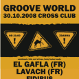 GROOVE WORLD 30.10.2008