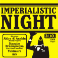 IMPERIALISTIC NIGHT 31.10.2008