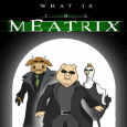 The MEATRIX