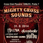 MIGHTY CROSS SOUNDS OPEN AIR