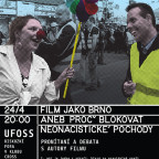 UFOSS - FILM JAKO BRNO ANEB PROČ BLOKOVAT NEONACISTICKÉ POCHODY