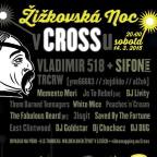 ŽIŽKOVSKÁ NOC with Vladimír 518 feat. Sifon, Memento Mori, 3logit & more