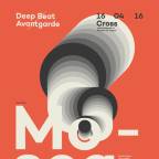 DEEP BEAT AVANTGARDE w/ MOSCA & TSVI & WALLWORK