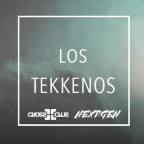 LOS TEKKENOS w/ NSK & NEXT.GEN