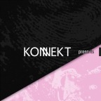 KONNEKT #14 w/ MADAM X, WALTON, MYSTRY & SMACK