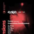 DIMENSIONS FESTIVAL & CROSS CLUB presents: SOUL & SIN w/ HUNEE (RUSH HOUR) &DIMENSIONS SOUNDSYSTEM (UK)