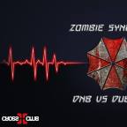 ZOMBIE SYNDICATE present: DNB vs DUBSTEP Vol.II & GHETTOFUNK