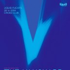 LIQUID FLIGHTS w/ Vanguard Project & Neana (UK)