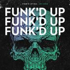 FUNK'D UP #23