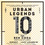 URBAN LEGENDS X. w/ BEN CODA (UK)