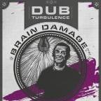 DUB TURBULENCE & DNB STAGE