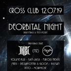 DEORBITAL NIGHT & HOUSE & TECHNO STAGE