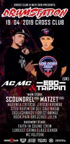 DRUMSTATION 19.4.2019 EGO TRIPPIN / AC MC/ SCOUNDREL/ MATZET