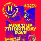 FUNK'D UP 7th BIRTHDAY RAVE & ELEKTRIK CROSS