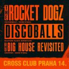 MAD CROSS w/ THE ROCKET DOGZ, DISCOBALLS AND THE BIG HOUSE REVISITED & TUESDAY SESSION w/ CHERW