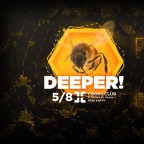 DEEPER !