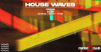 house waves.gif