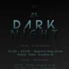 DARK NIGHT