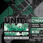 UNITY RAGE WARM-UP