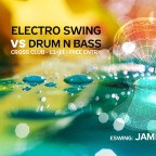 ELECTRO SWING & DNB