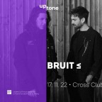 UpTONE w/ BRUIT & DNB DUŽINA STAGE