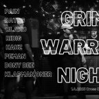 GRIME WARRIORS NIGHT
