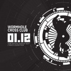 WORMHOLE w/ DOM&ROLAND (UK) and TRAX (UK)