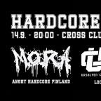 RAGE UNITY & HARDCORE SHOW w/ M.O.R.A. (FIN)