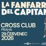 CROSS SQUARE w/ LA FANFARRIA DEL CAPITAN