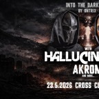 INTO THE DARKNESS w/ HALLUCINATOR & AKROM (IT)