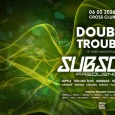 13 let Double Trouble w/ Subsonic & Yamatai rec.