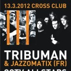 REGGAENERACE with Tribuman & Band (FR), Cctv Allstars