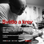 CROSS´N´ART - SVĚTLO A KREV - VERNISÁŽ ČERNOBÍLÝCH FOTOGRAFIÍ  MURHAAAYI