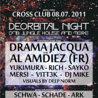 DEORBITAL NIGHT  with Drama Jacqua & Al Amdiez (FR), Yukimura, Rich, Sayko, Mersi...