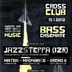 BASS CASEMATE with JAZZSTEPPA (IZR)