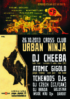 TENTO VÍKEND 25.10. -27.10.2013 S  DJs TREI (NZ), DJ CHEEBA (UK), BRAINTHEFT (DE), FULL DUB (FR), PUMA....