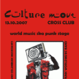 CULTURE MOVE 13.10.2007