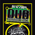 DUB TURBULENCE s kanadským DUBMATIX a MC MIGHTY HOWARD 02.12.2009  