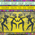 FUNKY HIP-HOP NIGTH a DJ SKEG 12.12.2009