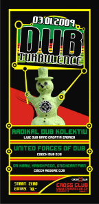 DUB TURBULENCE 3.1.2009