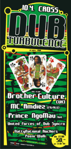 DUB TURBULENCE 10.4.2008 BROTHER CULTURE