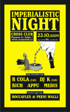 IMPERIALISTIK NIGHT S KANADSKÝMI R-COLOU a DJ K A 23.10.2009