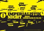 DNES 29.2. 2008 IMPERIALISTIC NIGHT