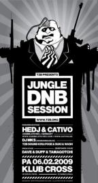 JUNGLE DNB SESSION 6.2.2009 LINEUP
